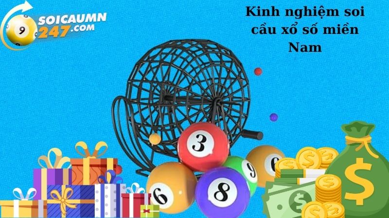 Kinh nghiệm soi cầu xổ số miền Nam