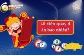 Xiên quay 4 ăn bao nhiêu? Cách tính xiên quay 4 chính xác