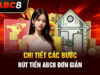 Rút tiền abc8: Đảm bảo uy tín, không lo rủi ro